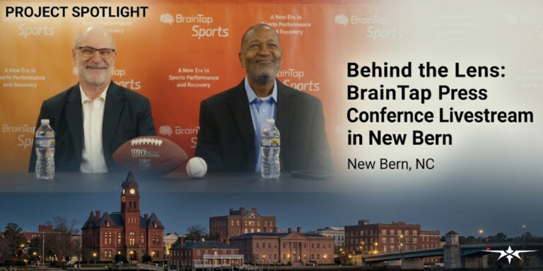 Behind the Lens: BrainTap Press Conference Livestream in New Bern